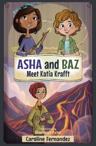 Cover of ASHA and Baz Meet Katia Krafft