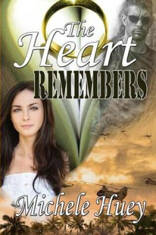 Cover of The Heart Remembers