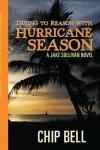 Book cover for Trying to Reason with Hurricane Season