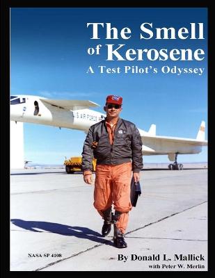 Book cover for The Smell of Kerosene: A Test Pilot's Odyssey