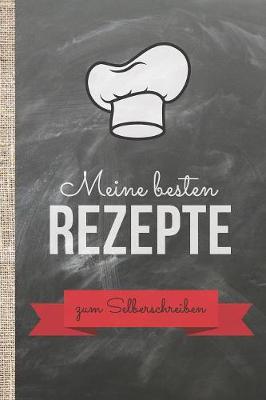 Book cover for Meine besten Rezepte zum Selberschreiben