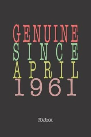 Cover of Genuine Since April 1961