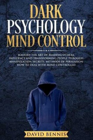 Cover of Dark Psychology Mind Control