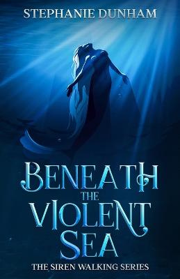 Book cover for Beneath the Violent Sea
