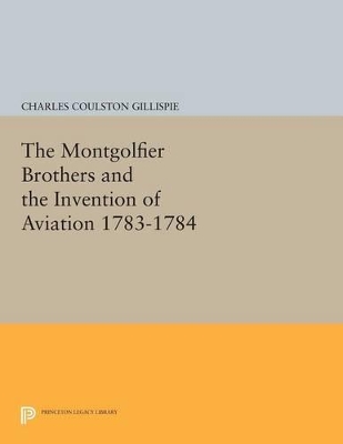 Cover of The Montgolfier Brothers and the Invention of Aviation 1783-1784