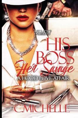 Book cover for His Boss, Her Savage