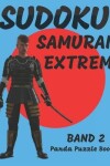 Book cover for Sudoku Samurai Extrem - Band 2