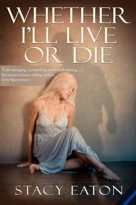 Book cover for Whether I'll Live or Die