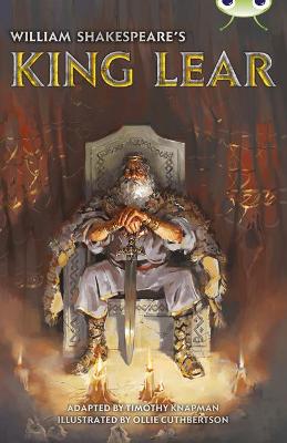 Book cover for Bug Club Independent Fiction Year 6 Red B  William Shakespeare's King Lear