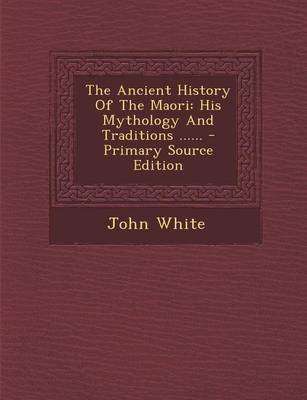 Book cover for The Ancient History of the Maori