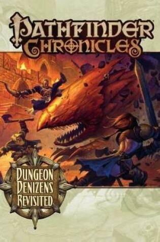 Cover of Pathfinder Chronicles: Dungeon Denizens Revisited