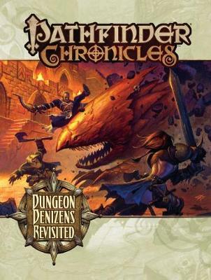 Book cover for Pathfinder Chronicles: Dungeon Denizens Revisited