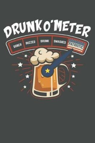 Cover of Drunkometer Sober Buzzed Drunk Smashed Patriotic