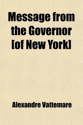 Book cover for Message from the Governor [Of New York]