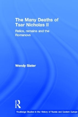 Book cover for The Many Deaths of Tsar Nicholas II
