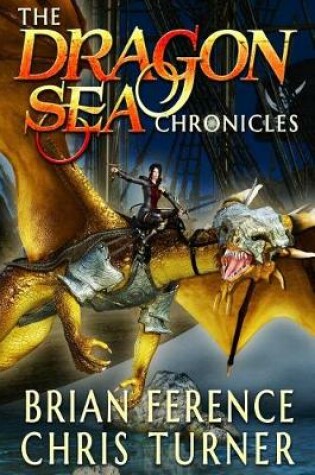 Cover of The Dragon Sea Chronicles
