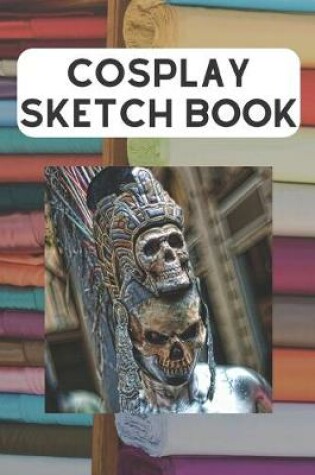Cover of CosPlay Sketch Book