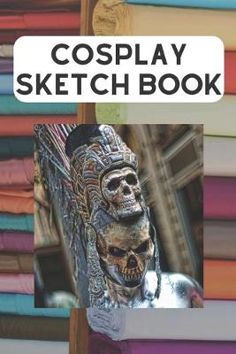 Cover of CosPlay Sketch Book