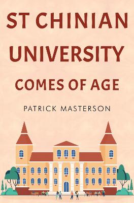 Book cover for St Chinian University Comes of Age