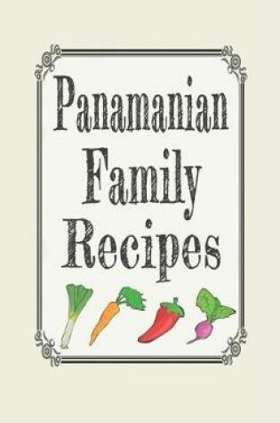Cover of Panamanian Family Recipes