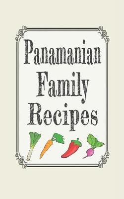 Book cover for Panamanian Family Recipes