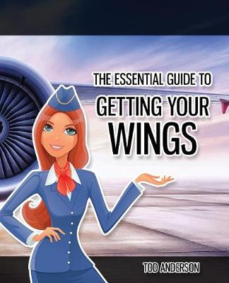 Book cover for The Essential Guide to Becoming Cabin Crew