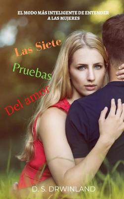 Book cover for Las Siete Pruebas del Amor