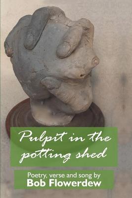 Book cover for Pulpit in the potting shed