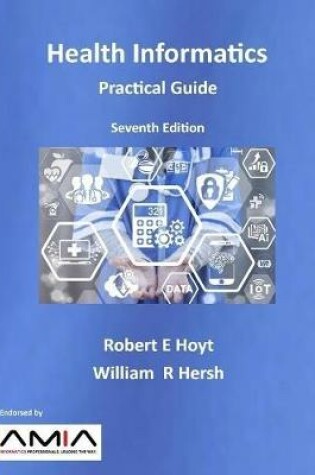 Cover of Health Informatics: Practical Guide, Seventh Edition