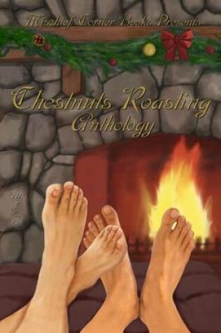 Cover of Chestnuts Roasting Anthology