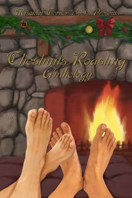 Book cover for Chestnuts Roasting Anthology