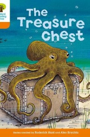 Cover of Oxford Reading Tree: Level 6: Stories: The Treasure Chest