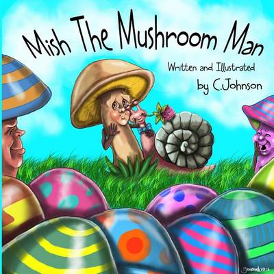 Book cover for Mish The Mushroom Man