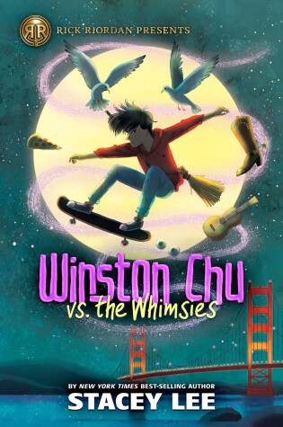 Cover of Rick Riordan Presents: Winston Chu vs. the Whimsies