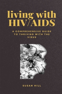 Book cover for Living with HIV/AIDS