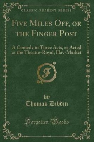 Cover of Five Miles Off, or the Finger Post