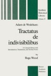 Book cover for Adam de Wodeham: Tractatus de Indivisibilibus