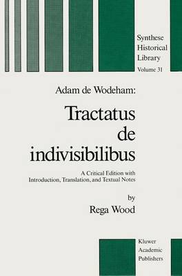 Cover of Adam de Wodeham: Tractatus de Indivisibilibus