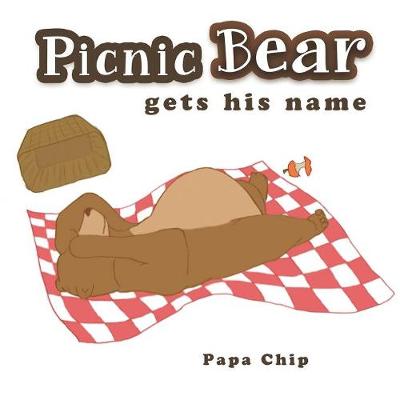 Book cover for Picnic Bear Gets His Name