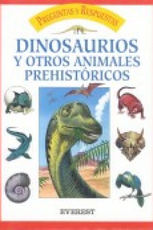 Cover of Preguntas y Respuestas - Dinosaurios