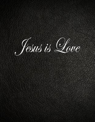 Book cover for Jesus Is Love
