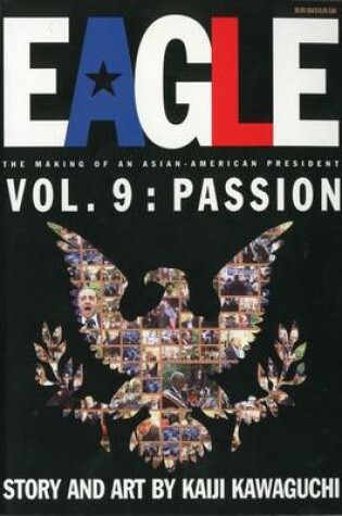 Cover of Eagle-the Making of an Asian-american President