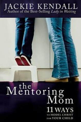 Cover of The Mentoring Mom