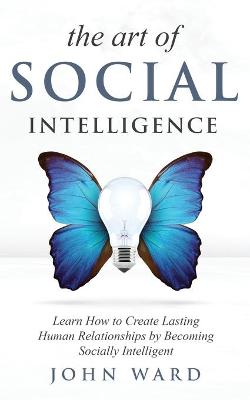 Book cover for The Art of Social Intelligence