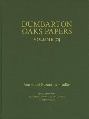 Cover of Dumbarton Oaks Papers, 74