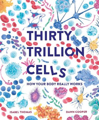 Book cover for Thirty Trillion Cells