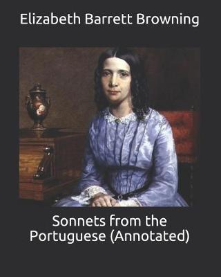 Book cover for Sonnets from the Portuguese (Annotated)