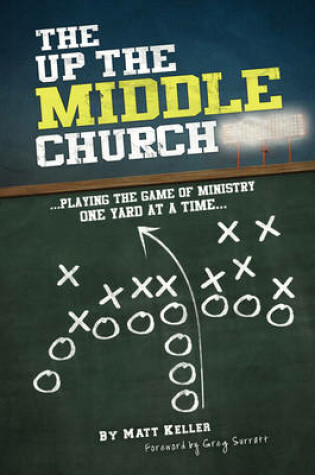 Cover of The Up the Middle Church