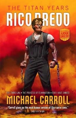 Cover of Rico Dredd: The Titan Years