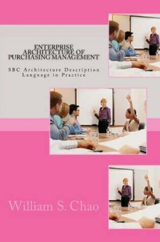 Cover of Enterprise Architecture of Purchasing Management